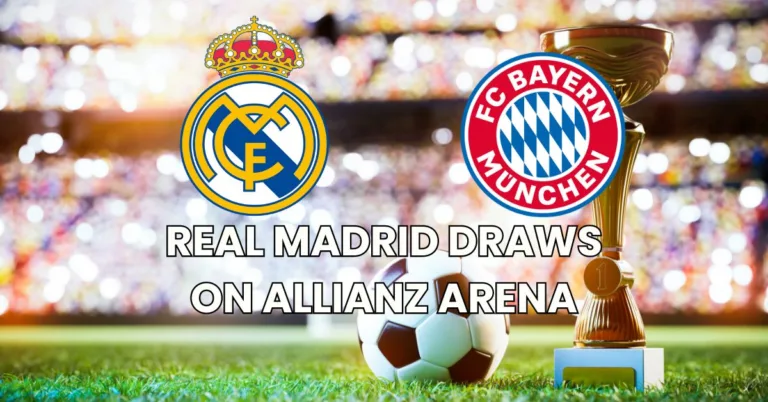 Bayern München vs Real Madrid 2-2: Full Game Summary and Tactical Analysis