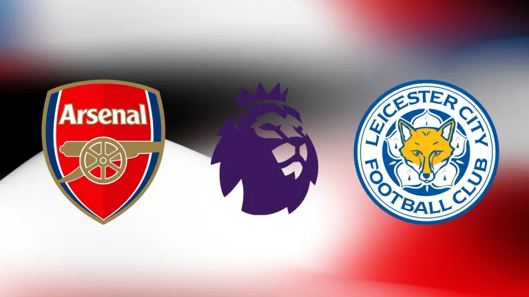 Arsenal vs. Leicester City: Preview, Predictions, Tips and Tactical Insights